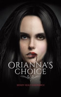 Orianna's Choice 1528927745 Book Cover