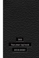 365 Tax year log book: The condensed organiser for the entrepreneur, self employed or small business owner - Black leather effect 1796516481 Book Cover