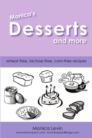 Monica's Desserts and More 0557428319 Book Cover