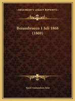 Boiumbraeen 1 Juli 1868 1169598358 Book Cover