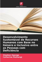 Desenvolvimento Sustentável de Recursos Humanos com Base no Género e Inclusivo entre as Pessoas com Deficiência 6205281813 Book Cover