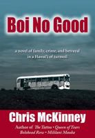 Boi No Good 1566479800 Book Cover