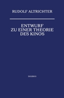 Entwurf zu einer Theorie des Kinos (German Edition) 3039060880 Book Cover