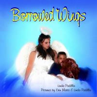 Borrowed Wings 0989195503 Book Cover