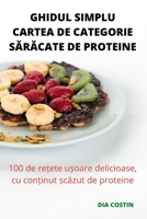 Ghidul Simplu Cartea de Categorie SĂrĂcate de Proteine 1837622558 Book Cover