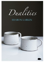 Dualities 1913499278 Book Cover