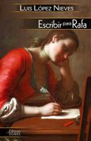 Escribir Para Rafa 9580494126 Book Cover