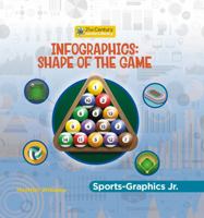 Infographics: Shape of the Game 1668937905 Book Cover