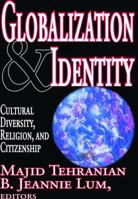 Globalization and Identity: Cultural Diversity, Religion, and Citizenship 1138524425 Book Cover