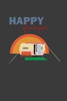 Happy Glamper: Rodding Notebook 1097775135 Book Cover