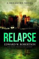 Relapse 1503129225 Book Cover