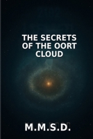 The Secrets of the Oort Cloud B0GK2L7JLW Book Cover