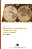 Relaciones Estrategicas - Comunicacion Internacional 3845460059 Book Cover