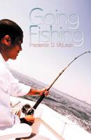 Going Fishing 1449745784 Book Cover