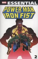 Essential Power Man And Iron Fist Volume 2 0785130721 Book Cover