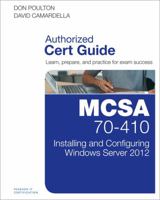McSa 70-410 Cert Guide R2: Installing and Configuring Windows Server 2012 0789748800 Book Cover