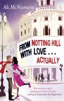 From Notting Hill with Love... Actually 140226948X Book Cover
