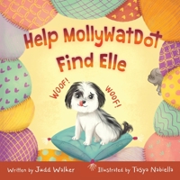 Help MollyWatDot Find Elle 0645607401 Book Cover