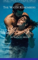 The Water Remembers B0GC8SK6Y2 Book Cover