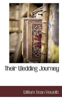 Their Wedding Journey 1514673282 Book Cover