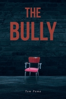The Bully B0BZWVGQRB Book Cover