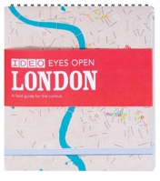 IDEO Eyes Open: London: A Field Guide for the Curious (Eyes Open) 0811861732 Book Cover