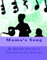 Mama's Song 0988732068 Book Cover