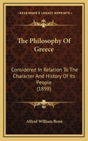 The Philosophy Of Greece: Considered In Relation To The Character And History Of Its People 1104321114 Book Cover