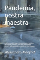 Pandemia, nostra maestra: Una rilettura delle pagine vissute durante il lockdown alla luce della speranza proclamata dal Giubileo. Memorie sulla ... (Dalla Terra al Cielo) (Italian Edition) B0GTMLC6CV Book Cover