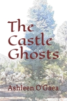 The Castle Ghosts B08D4Y55HK Book Cover