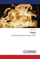 Pitch: Debunking Marketing's Strongest Myths 9789757042 Book Cover