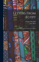 Letters From Egypt: Lady Duff Gordon's Letters From Egypt 1015880436 Book Cover