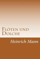 Floten Und Dolche: German Short Stories 151724823X Book Cover