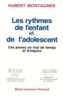 Les Rythmes de l'enfant et de l'adolescent 2234016428 Book Cover