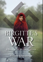 Birgitte's War 0981742556 Book Cover