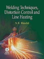 Welding Techniques, Distortion Control and Line Heating 1842655272 Book Cover