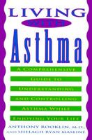Living With Asthma 0452272505 Book Cover