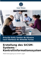 Erstellung des SICSM-Systems - Kontrollinformationssystem 6204060430 Book Cover
