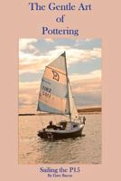 The Gentle Art of Pottering 1494407388 Book Cover