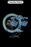 Composition Notebook: Libra Horoscope Journal/Notebook Blank Lined Ruled 6x9 100 Pages 1673637051 Book Cover