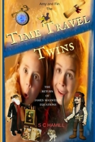 Amy and Fin -The Time Travel Twins: The Return of James Maxwell's Equations 1548446610 Book Cover