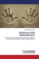 Defining Child Maltreatment 3659518808 Book Cover
