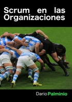 Scrum en las organizaciones (Spanish Edition) B0851LYSWP Book Cover