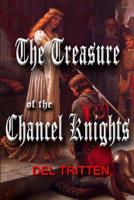 The Treasure of the Chancel Knights 1717283713 Book Cover
