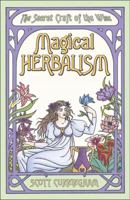 Magical Herbalism. The Secret Craft of the Wise B000JG7AUI Book Cover