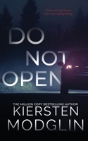 Do Not Open 1956538496 Book Cover