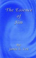 The Essence of Jim 1418490172 Book Cover