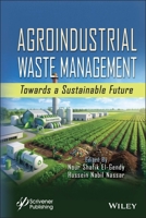Valorization of Agroindustrial Wastes: Reducing Risk of Climate Change 1119620260 Book Cover
