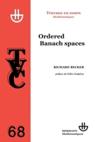 TVC 68. Ordered Banach spaces (HR.TRAVAUX COUR) (French Edition) 2705667210 Book Cover
