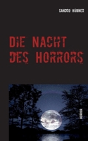 Die Nacht des Horrors (German Edition) 3740748125 Book Cover